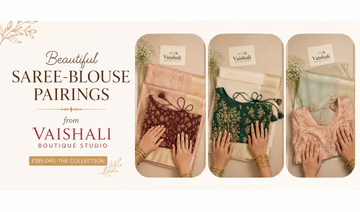 Beautiful Saree-Blouse Pairings from Vaishali Boutique Studio