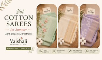 Best Cotton Sarees for Summer: Light, Elegant &amp; Breathable